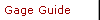 Gage Guide