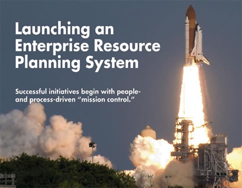 Launching an Enterprise Resource Planning System | Quality Digest