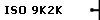 ISO 9K2K