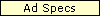 Ad Specs