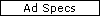 Ad Specs