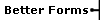 Better Forms
