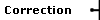 Correction