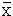 xbar