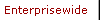 Enterprisewide