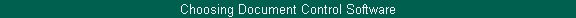  Choosing Document Control Software 