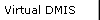 Virtual DMIS